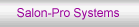 Salon-Pro Systems